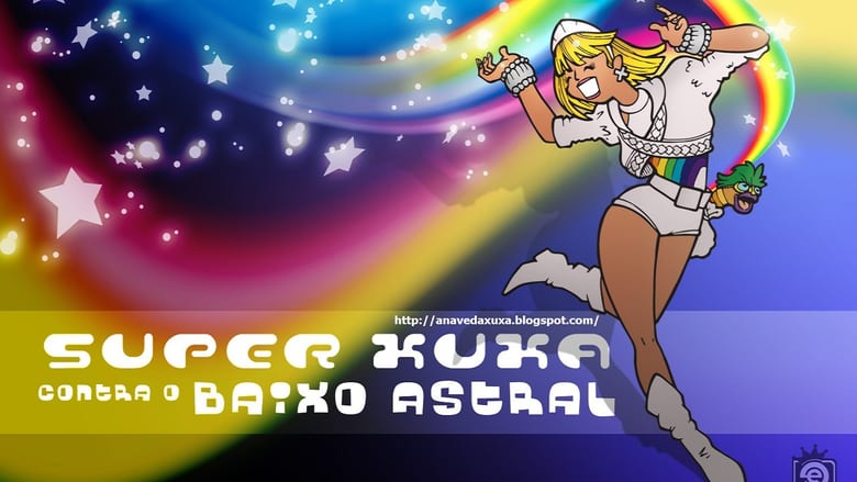 Super Xuxa Contra o Baixo Astral Super Xuxa Contra o Baixo Astral